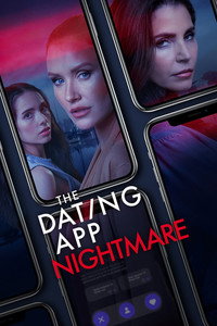 The Dating App Nightmare