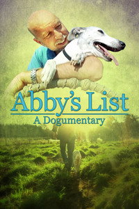Abby’s List: A Dogumentary
