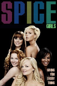 Spice Girls: Giving You Everything