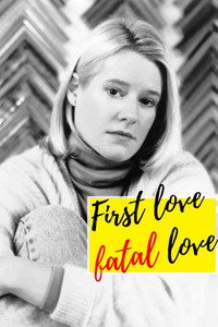 Primer amor, amor fatal