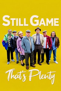 Still Game: That's Plenty