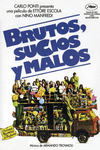 Brutos, sucios y malos