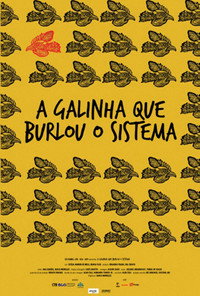 A Galinha Que Burlou o Sistema