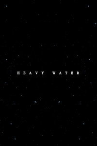 Heavy Water