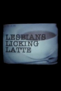 Lesbians Licking Latte
