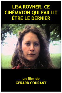 Lisa Rovner, ce cinématon qui faillit être le dernier