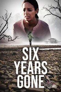 Six Years Gone