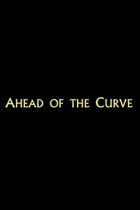 Ahead of the Curve