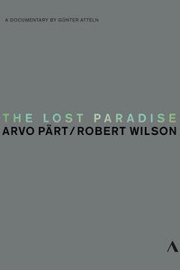 El Paraíso perdido un retrato de Arvo Pärt