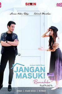 Jangan Masuk Rumahku