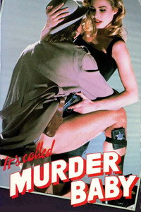 It's Called 'Murder', Baby
