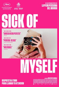 Sick of Myself