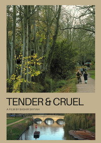 Tender and Cruel