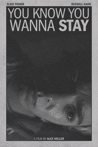 You Know You Wanna Stay