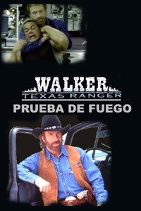 Walker, Ranger de Texas: Prueba de fuego