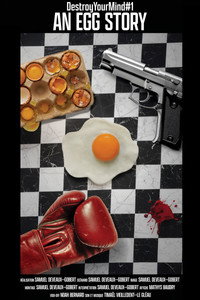 DestroyYourMind#1 - An egg story