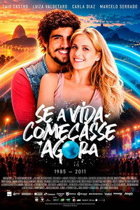 Se a Vida Começasse Agora