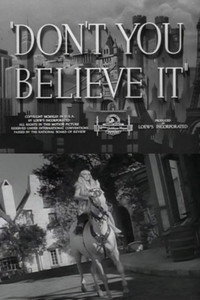 Don't You Believe It