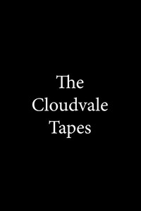 The Cloudvale Tapes