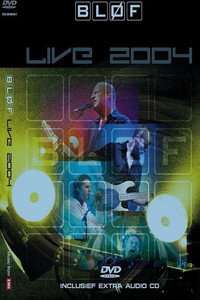 BLØF - Live 2004