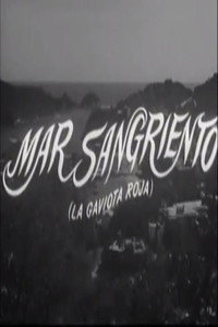 Mar sangriento (La gaviota roja)