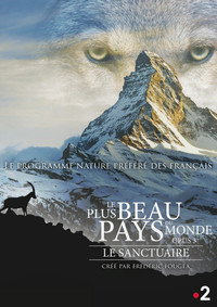 Le Plus Beau Pays du monde : Le Sanctuaire