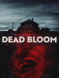 Dead Bloom