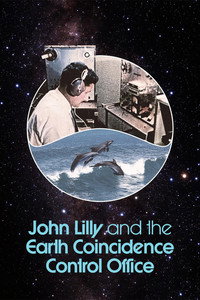 John Lilly and the Earth Coincidence Control Office