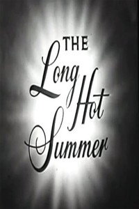 The Long, Hot Summer