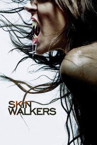 Skinwalkers: El poder de la sangre