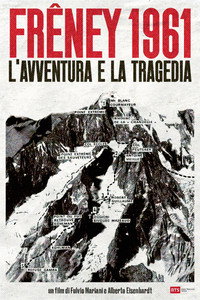 Frêney 1961 – Aventura y tragedia