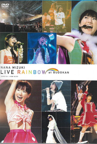 NANA MIZUKI LIVE RAINBOW at BUDOKAN