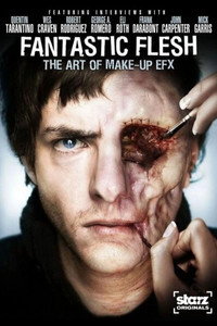 Starz Inside: Fantastic Flesh