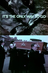 It’s the Only Way to Go