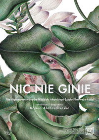 Nic nie ginie