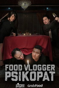 Food Vlogger Psikopat