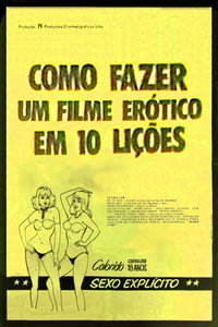Como Fazer um Filme Erótico em 10 Lições