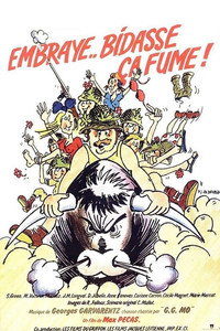 Embraye bidasse... Ça fume