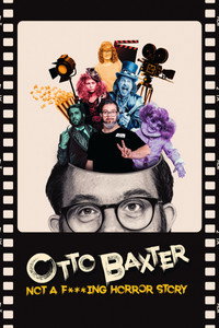 Otto Baxter: No es una p**a historia de terror