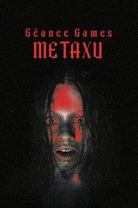 Séance Games: Metaxu