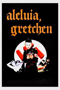 Aleluia, Gretchen
