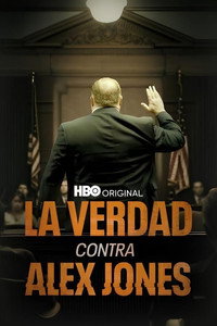 Alex Jones. Una Guerra contra la Verdad