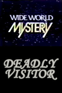 The Deadly Visitor