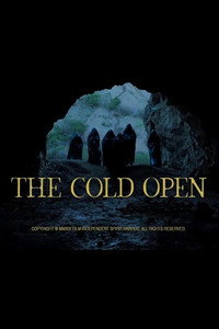 The Cold Open