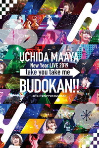 UCHIDA MAAYA LIVE 2019 take you take me BUDOKAN!!
