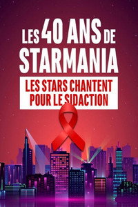 Les 40 ans de Starmania
