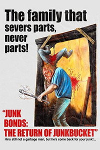 Junk Bonds: The Return of Junkbucket