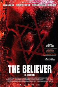The Believer (El creyente)