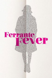 Ferrante Fever