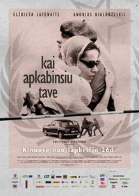 Kai apkabinsiu tave